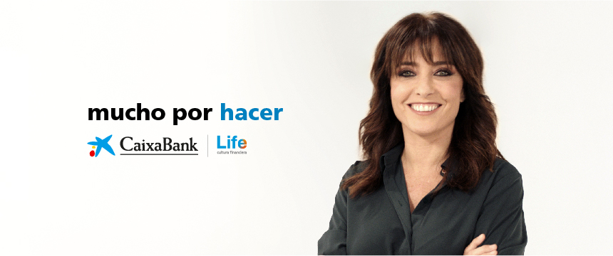 Mucho por hacer, CaixaBank Life