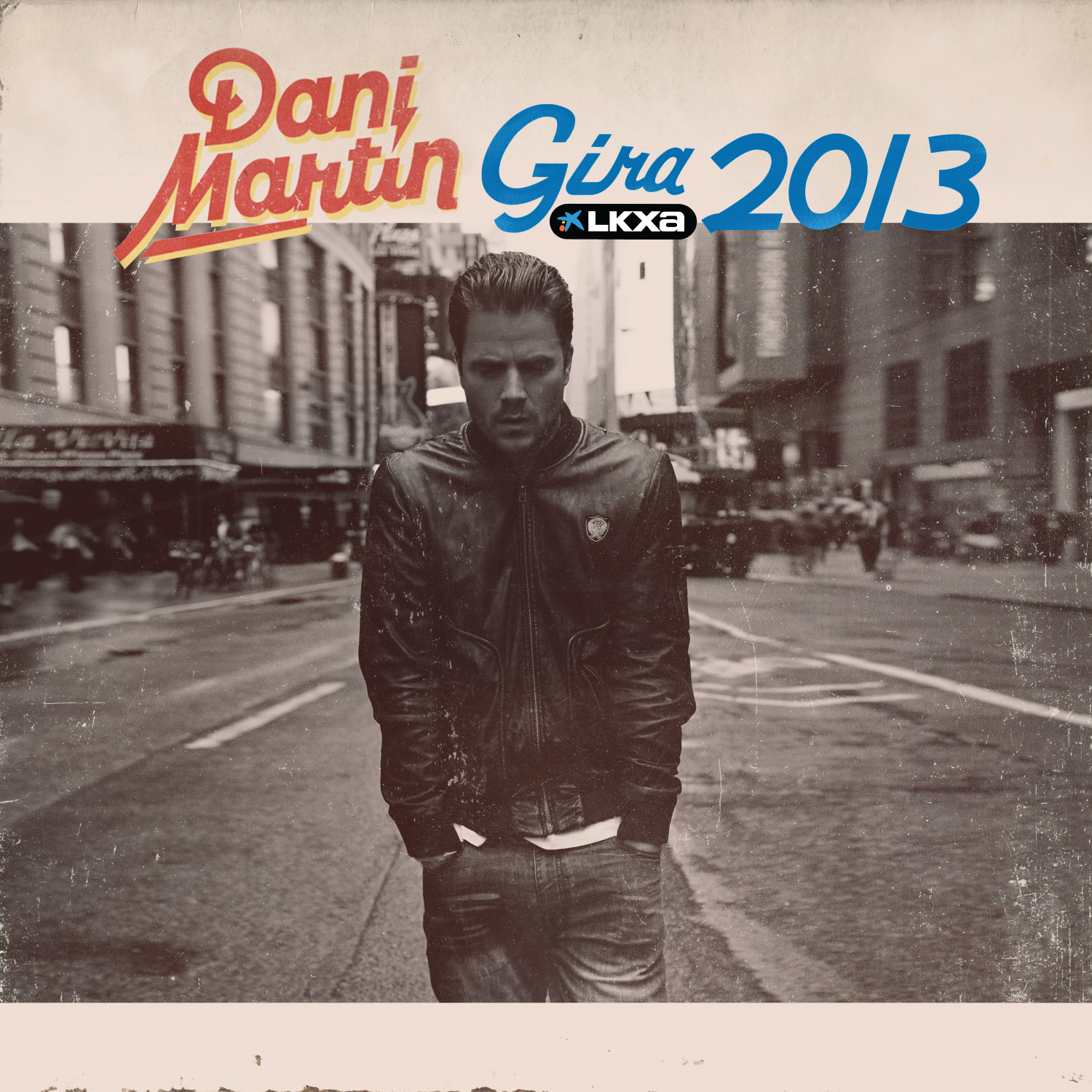 Dani Martín protagonizará la Gira LKXA 2013