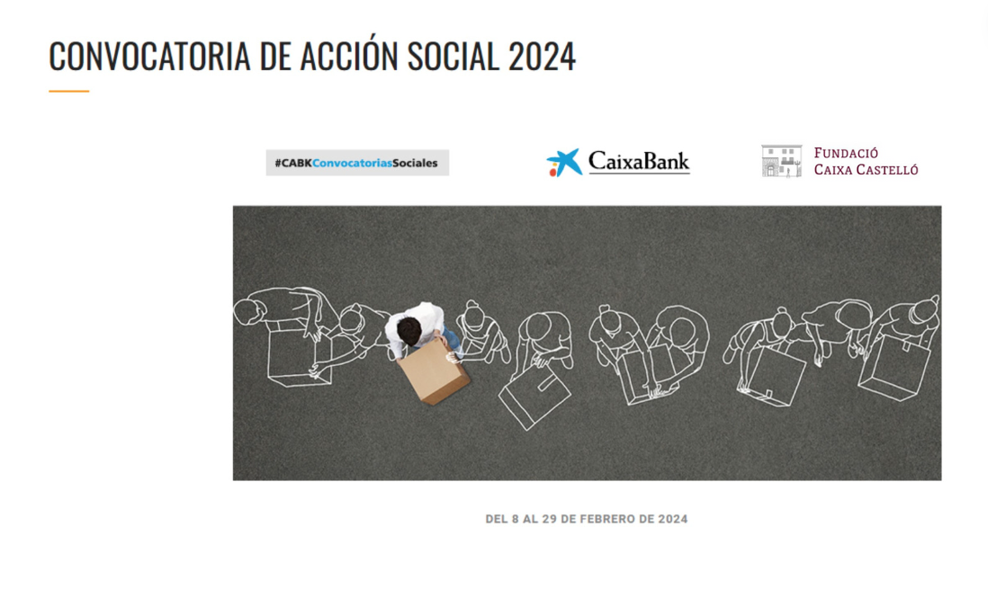 imagen de la ‘Convocatoria de Acción Social 2024’ puesta en marcha por CaixaBank y Fundació Caixa Castelló.