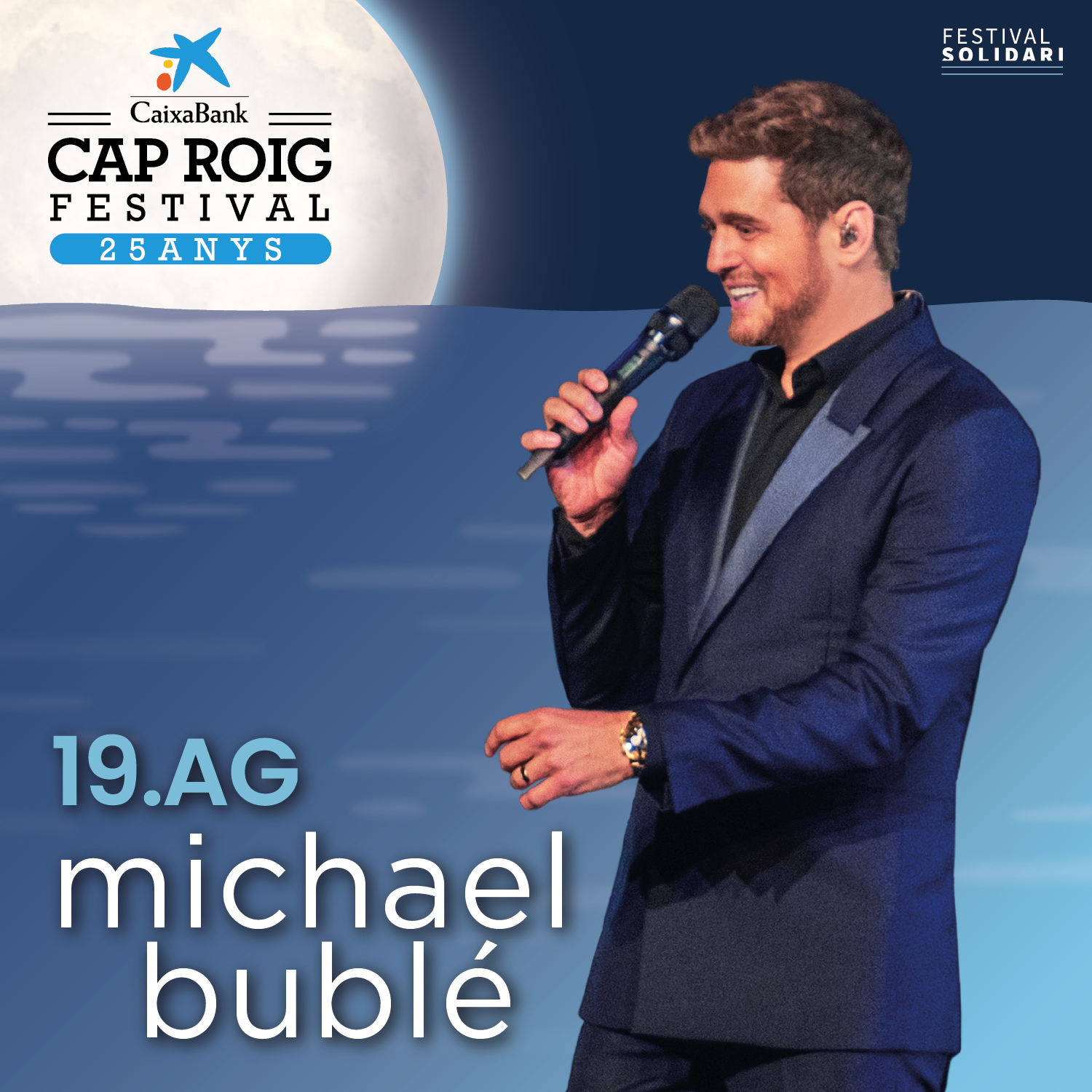 Michael Bublé actuará el 19 de agosto en el Cap Roig Festival.